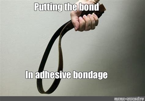 Memes about bondage - Posts must be relevant to the sub. (This means posts must be NSFW and Funny.Posts comprising primarily of general porn will be removed. This includes porn with the joke in the title, Text Posts, and Porn Screencaps with Meme Captions) 